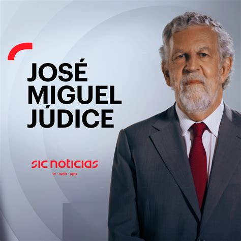 josé miguel júdice sic notícias hoje